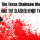 Evolution of the Slasher Genre